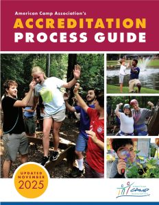 American Camp Association's Accreditation Process Guide (Updated November 2025 Edition)