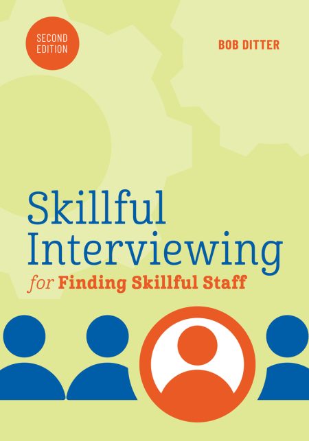 cover of Skillful Interviewing for Finding Skillful Staff, Second Edition