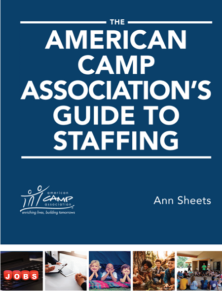 cover of The American Camp Association's Guide to Staffing